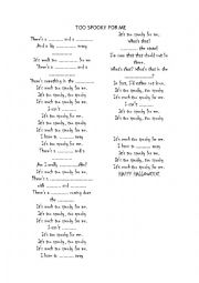 English Worksheet: Too Spooky for me (Halloween song)