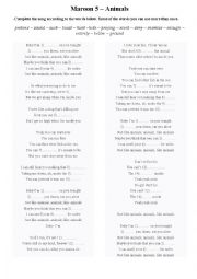 English Worksheet: Maoon 5 - Animals completing lyrics song  