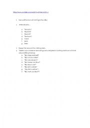 English Worksheet: clothes video and exercices
