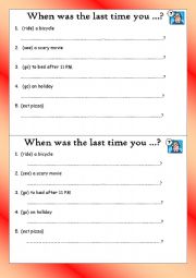 English Worksheet: When Was the Last Time You..