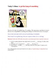 English Worksheet: Idioms focus^ Get the hang of smth