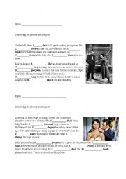 English Worksheet: Describing the present and the past