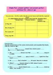 English Worksheet: Simple Past, present perfect and present perfect continous+for, since or ago.