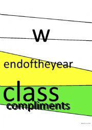 English Worksheet: End of the year class compliments