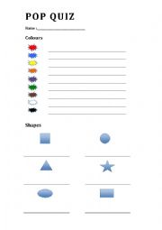 English Worksheet: POP QUIZ - Colours and Shapes