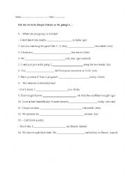 English Worksheet: Will or Be going to