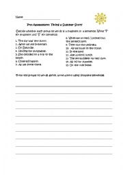 English Worksheet: Pre-Assessment: Fragment or Sentence?