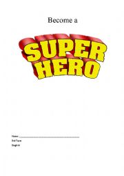 English Worksheet: Become a superhero