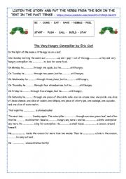 English Worksheet: The very hungry caterpillar - past simple tense practice