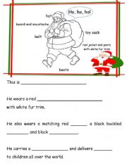English Worksheet: Santa Claus: Who is he? What does he wear? What does he do?