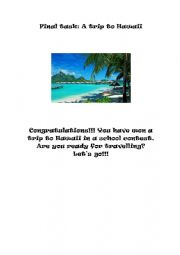 English Worksheet: A trip to Hawaii: final task. (Be going to and holidays vocabulary)