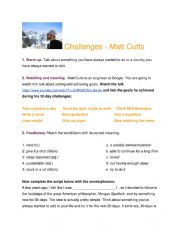 English Worksheet: Challenges by Matt cuts