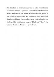 English Worksheet: Text for running dictation - Wiz Khalifa