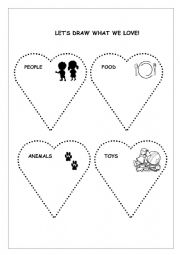 English Worksheet: DRAWING ACTIVITY - WHAT WE LOVE