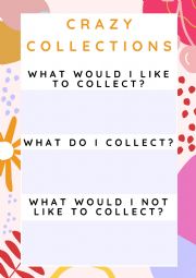 English Worksheet: Crazy collections