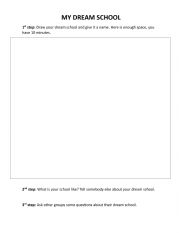 English Worksheet: MY DREAM SCHOOL