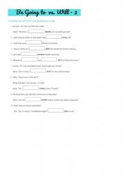 English Worksheet: WIll or Going To