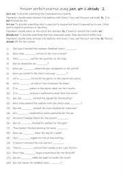 English Worksheet: A2-B1 Present perfect practise using just, yet & already 2