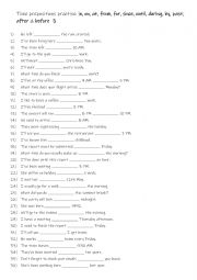 English Worksheet: A1+-A2 Time prepositions practise in, on, at, from, for, since, until, during, by, past, after & before 3