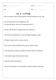 English Worksheet: Like vs as vs as if