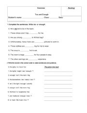 English Worksheet: TOO / ENOUGH