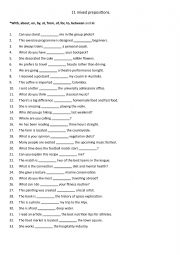 11  mixed prepositions:With, about, on, by, at, from, of, for, to, between and in. 4