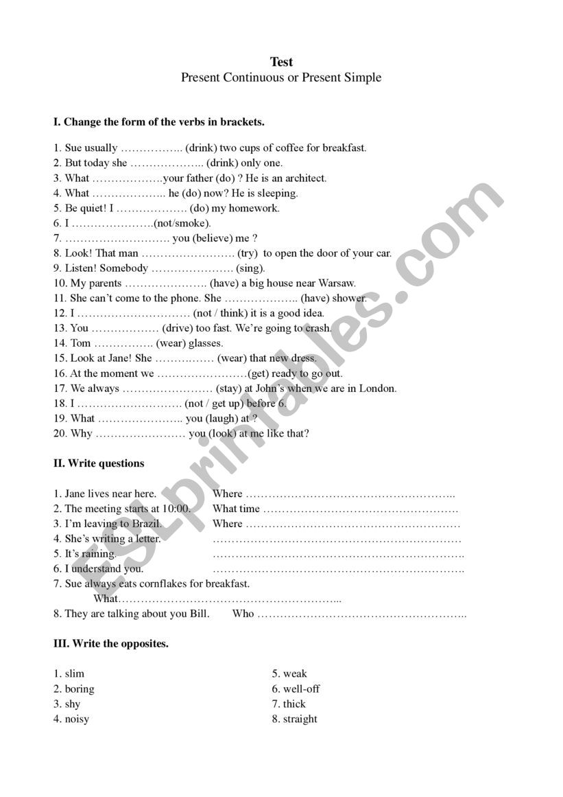 Present Continuous or Present Simple Test 