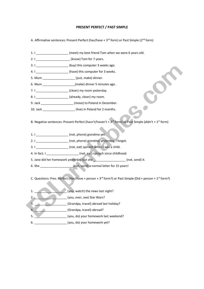 Present Perfect or Past Simple