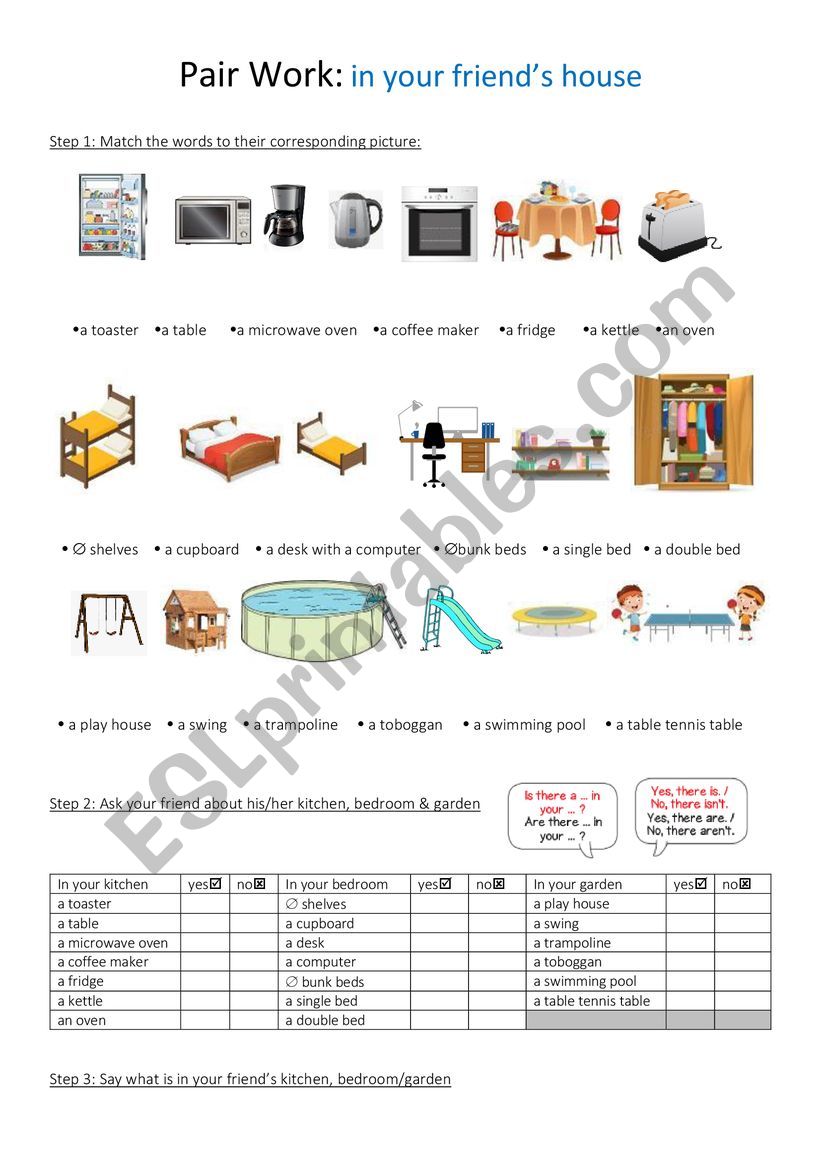 pair work is there/are there... in your house