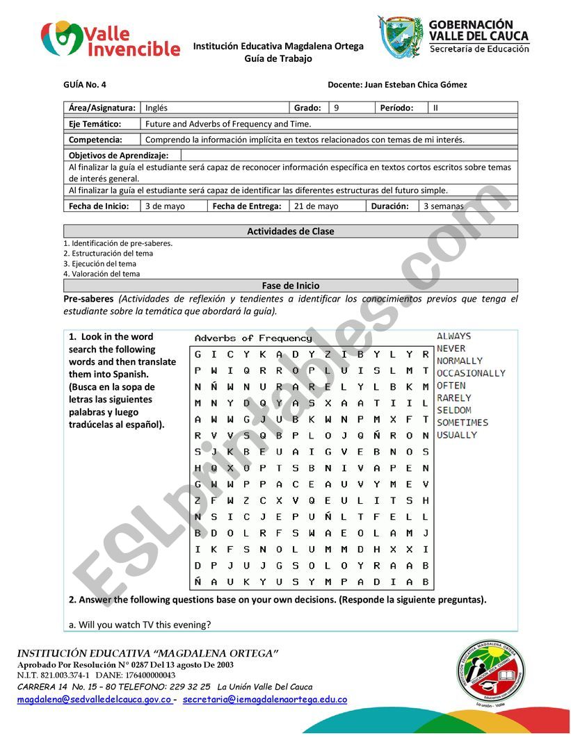 Will and Adverbs of frequency worksheet