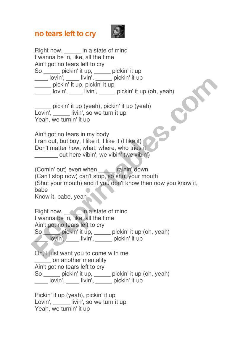 Ariana Grande - No tears left to cry - ESL worksheet by cdiastei