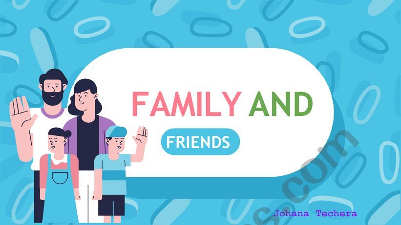 FAMILY MEMBERS AND FRIENDS  worksheet