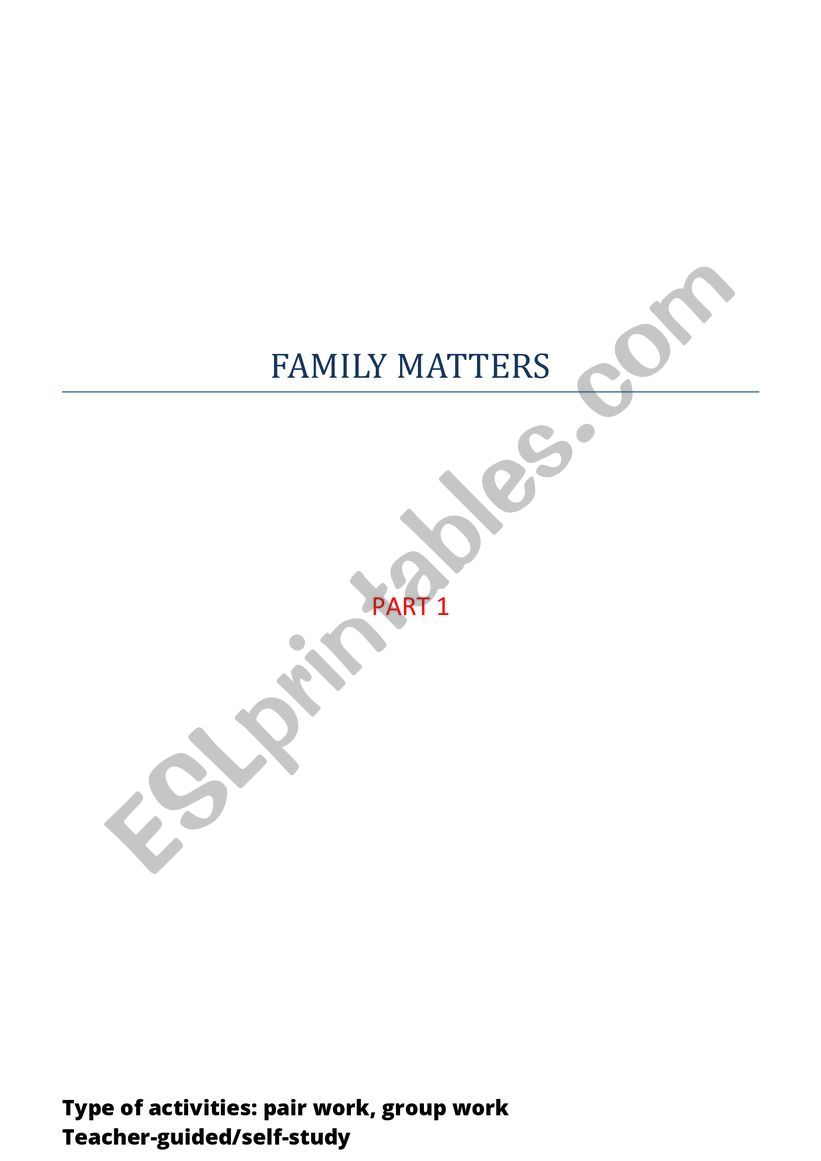 Family Matters PART 1 worksheet