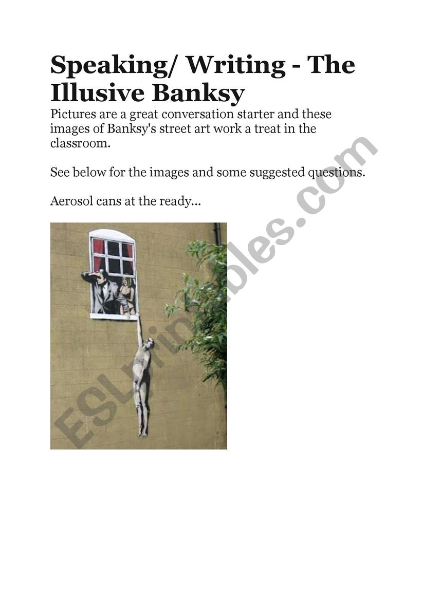 Speaking about Banksy worksheet