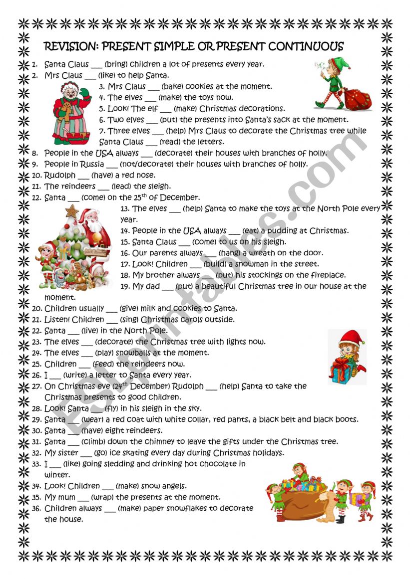 REVISION: PRESENT SIMPLE OR PRESENT CONTINUOUS TENSES