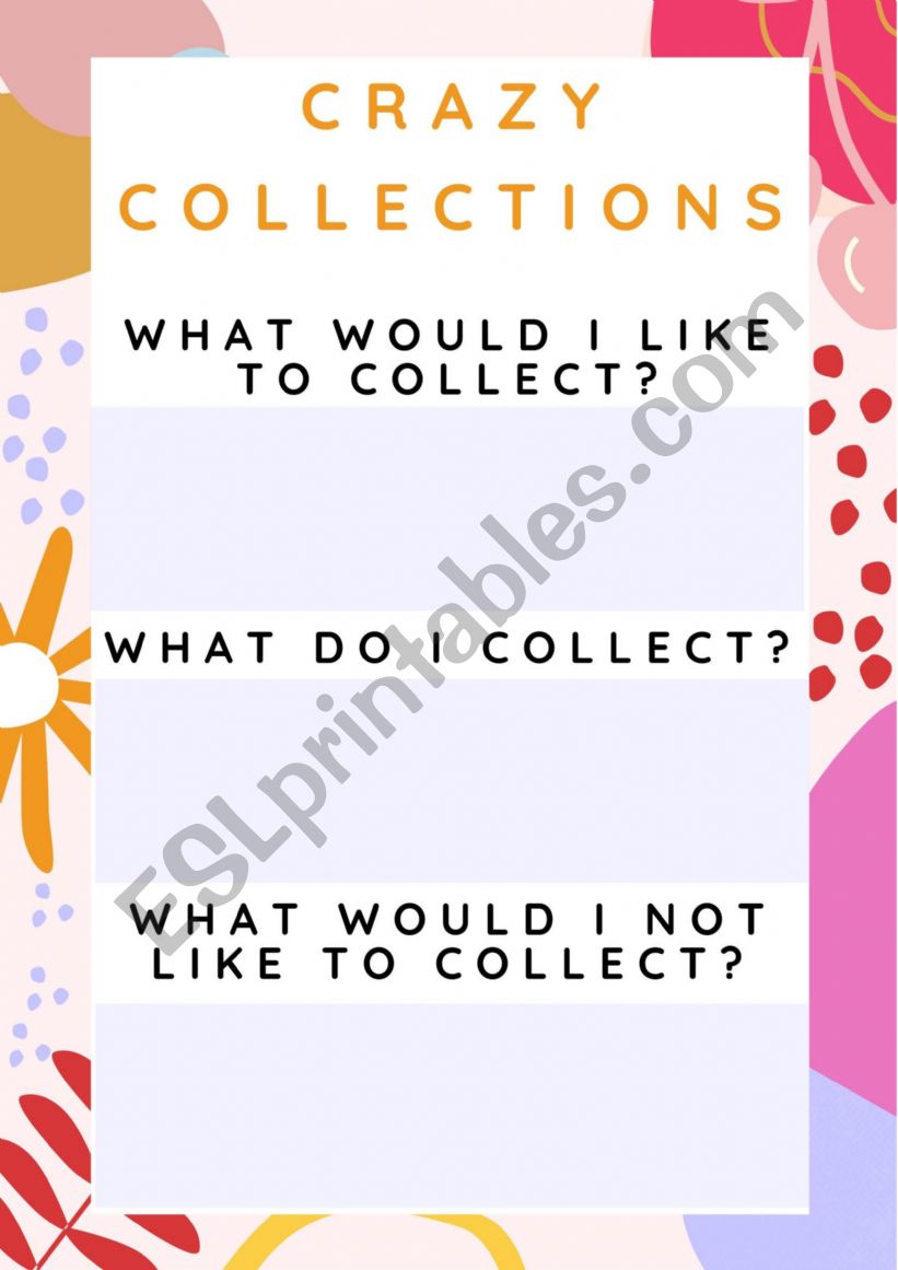 Crazy collections worksheet