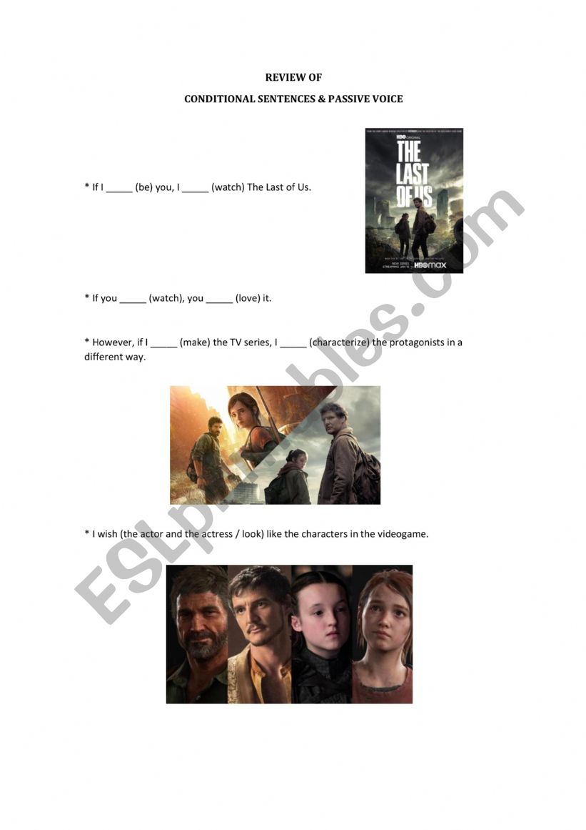 The Last of Us - Conditionals & Passive