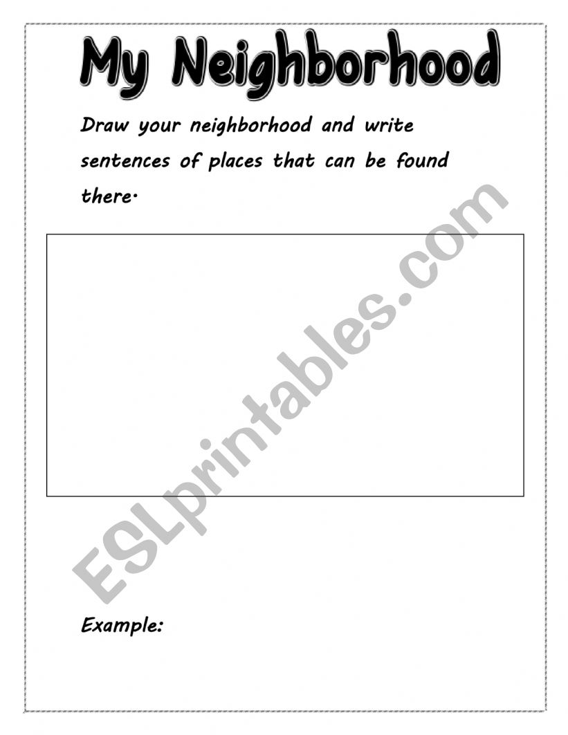 my neighborhood - ESL worksheet by jeyakama