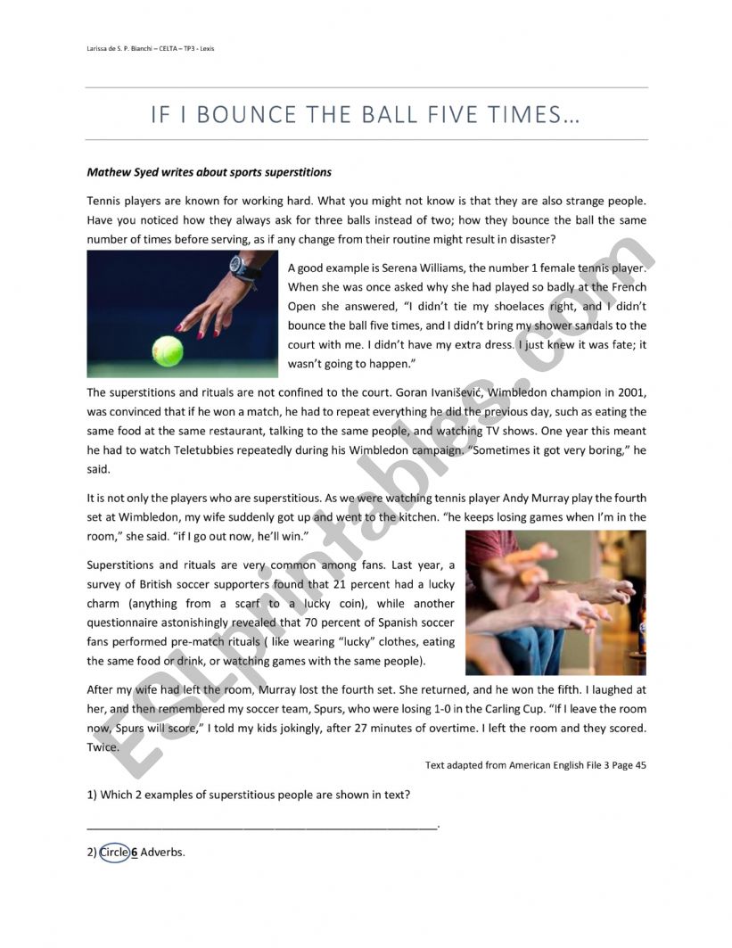 IF I BOUNCE THE BALL FIVE TIMES - adverbs