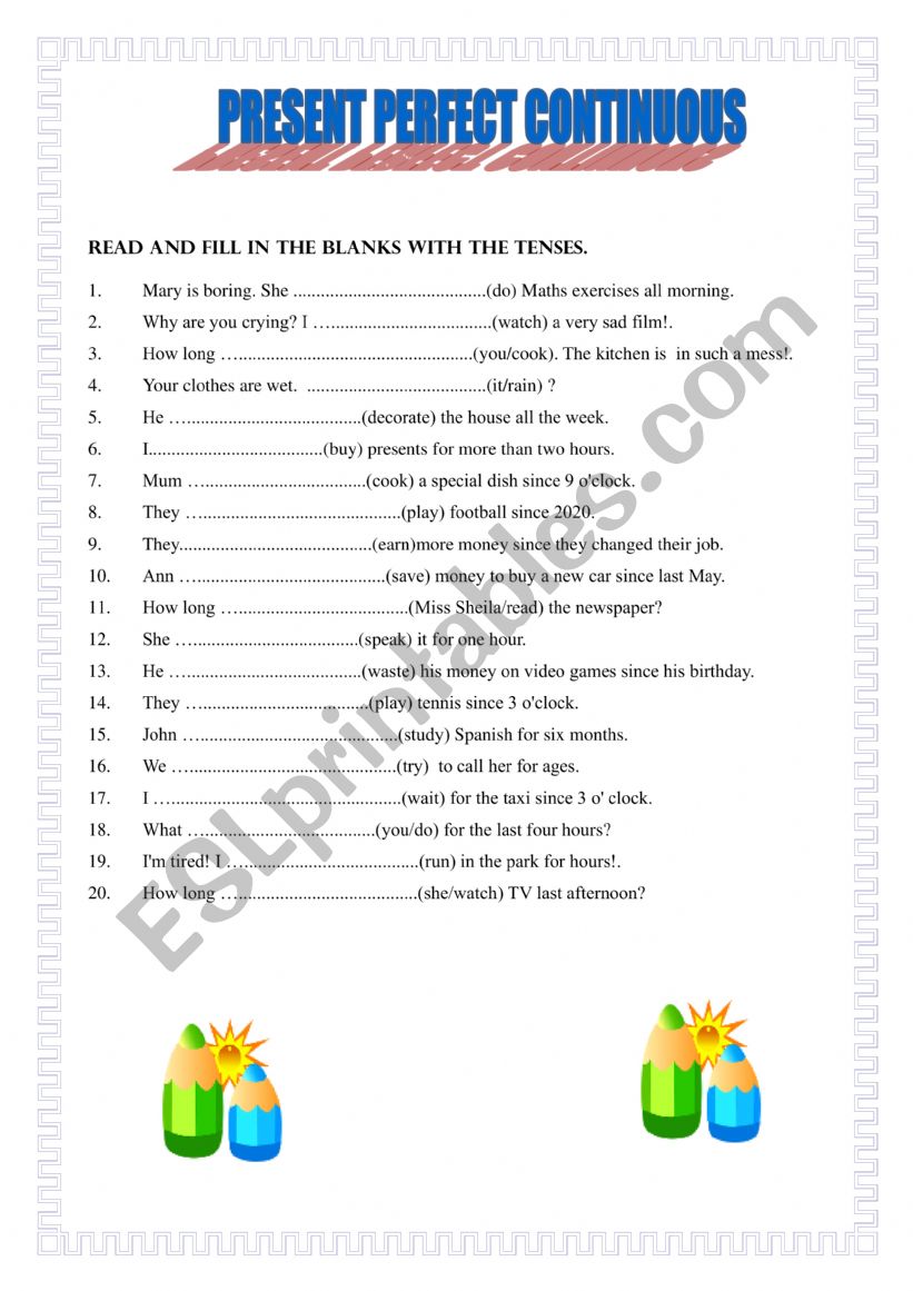 Present perfect continuous worksheet