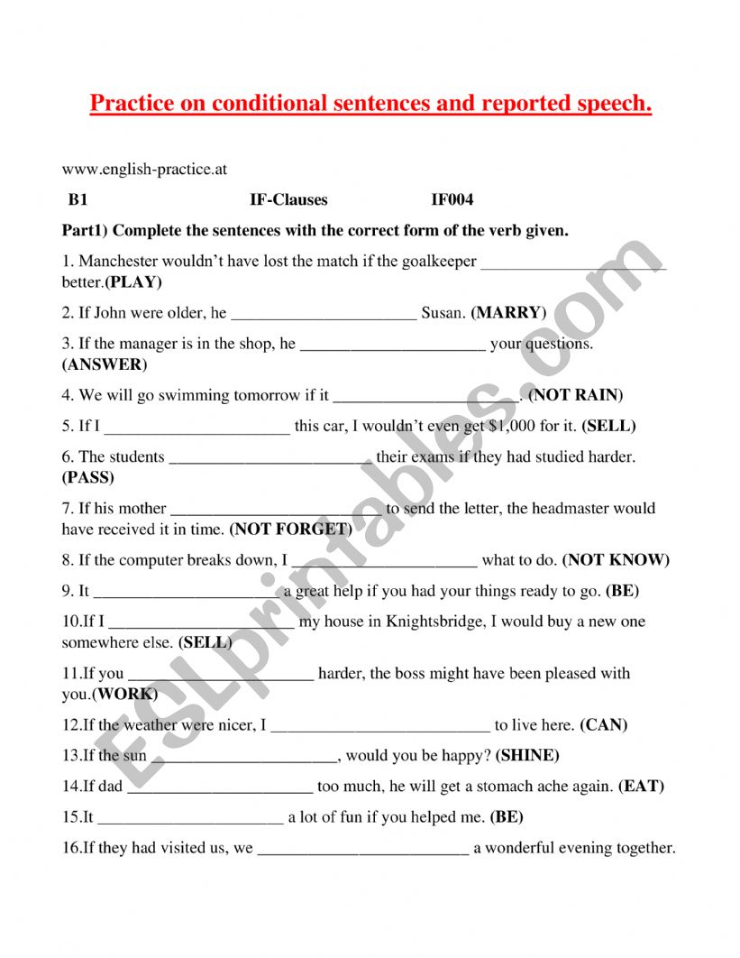 practice on conditional sentences and reported speech