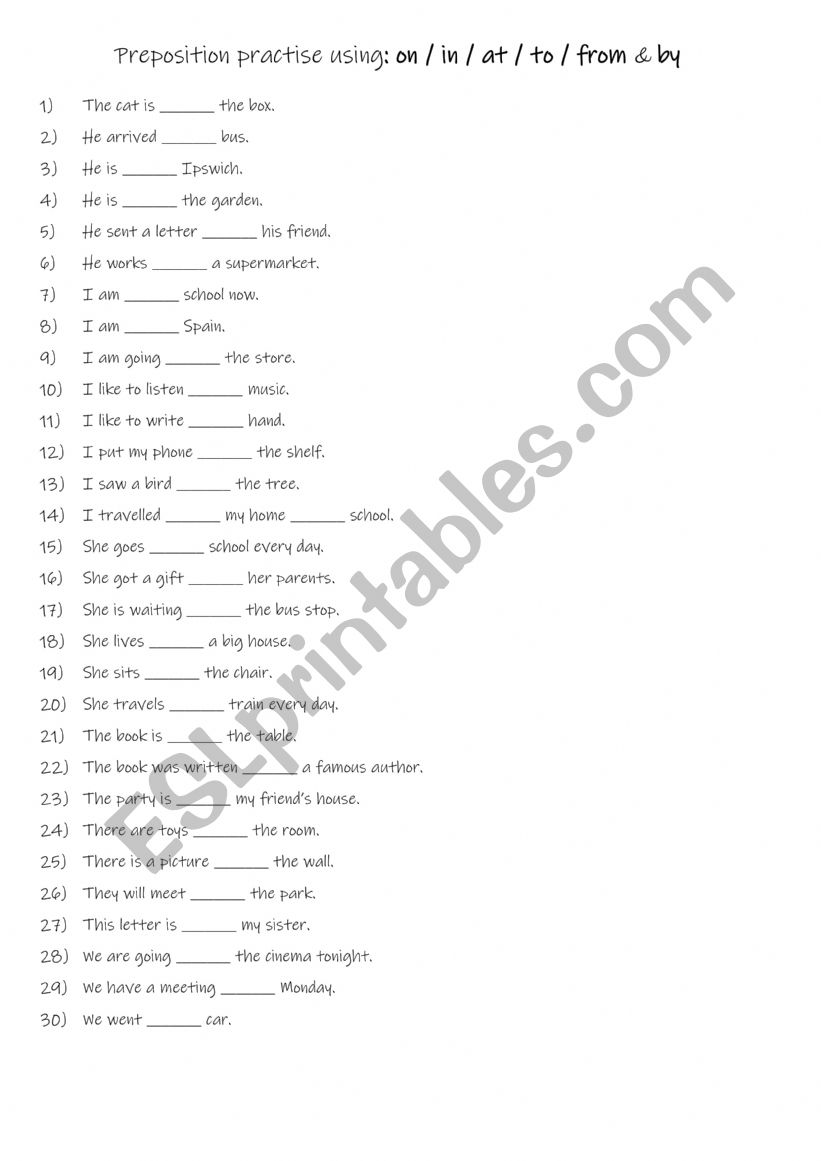 A1-A2 Preposition practise using: on, in,  at,  to , from & by