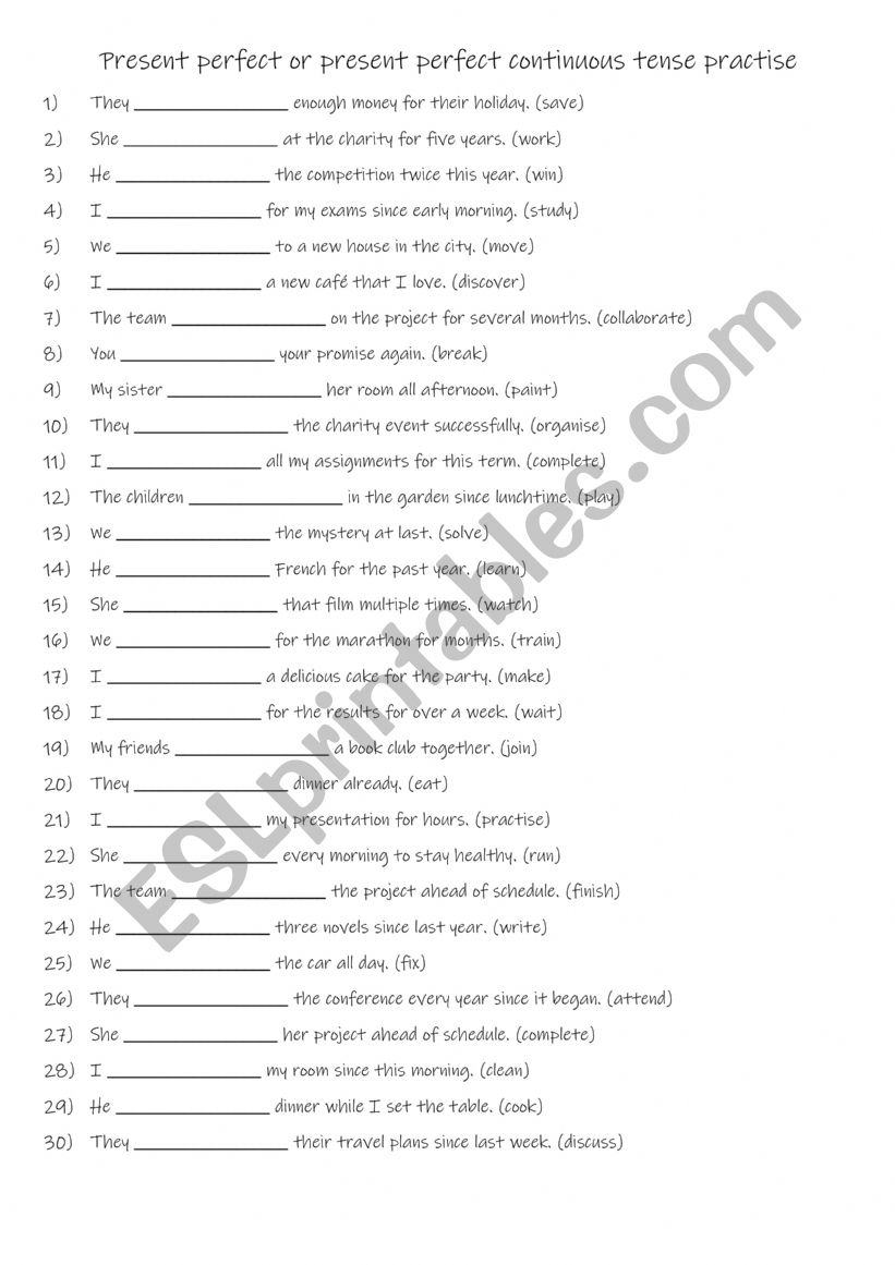 B1 Present perfect or present perfect continuous tense practise