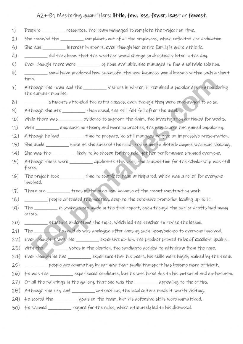 A2+-B1 Mastering Quantifiers Little, Few, Less, Fewer, Least, and Fewest