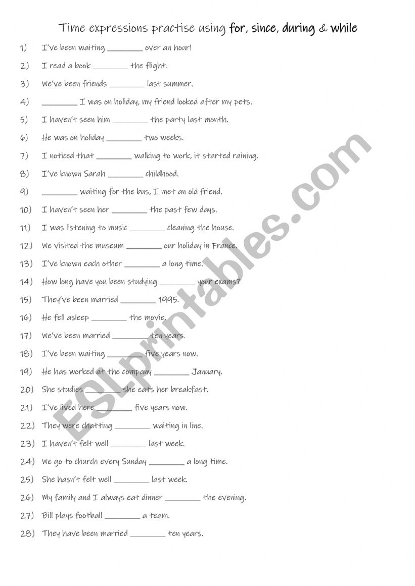 A2+B1 Time expressions practise using for, since, during & while