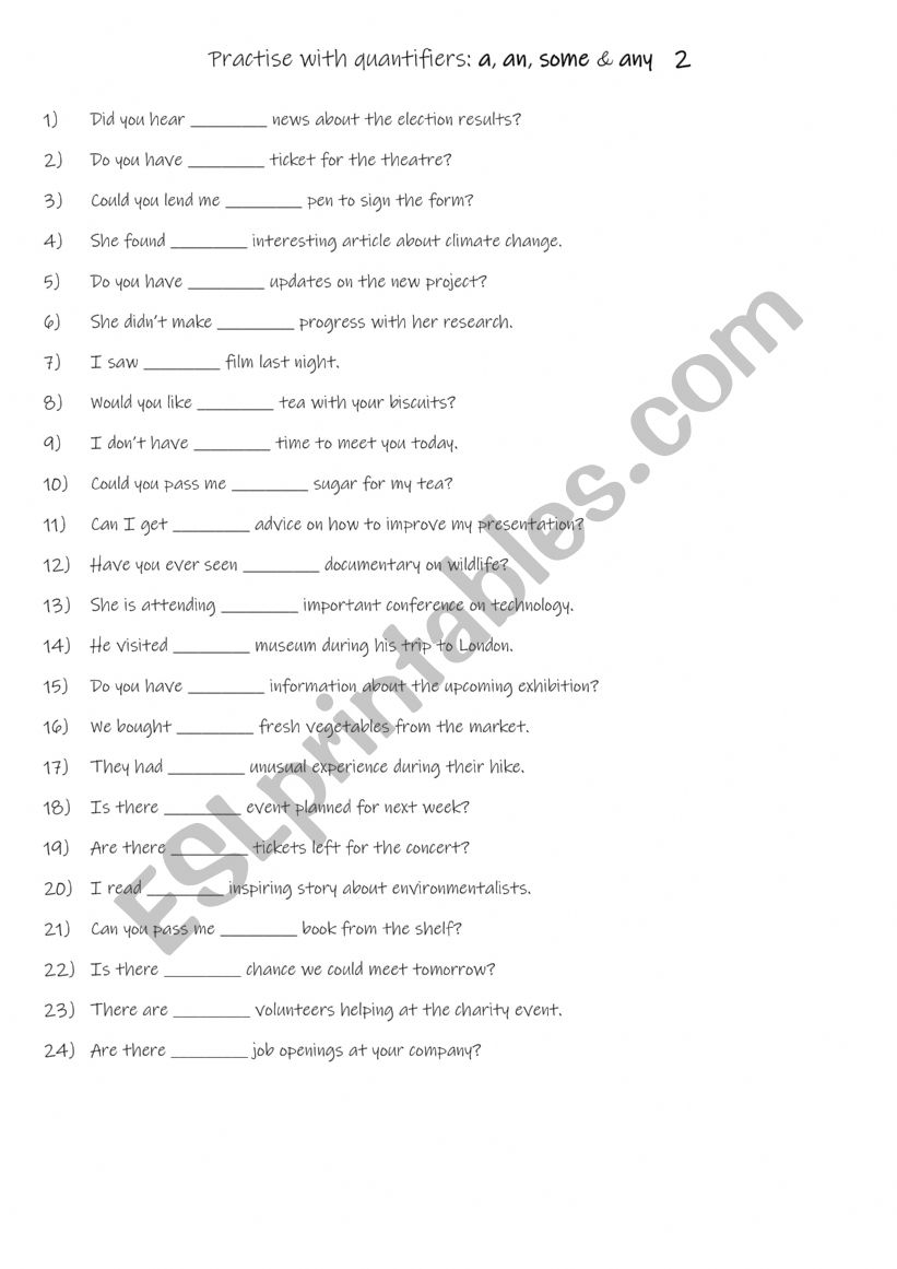 A1-A2 Practise with quantifiers a , an , some & any 2