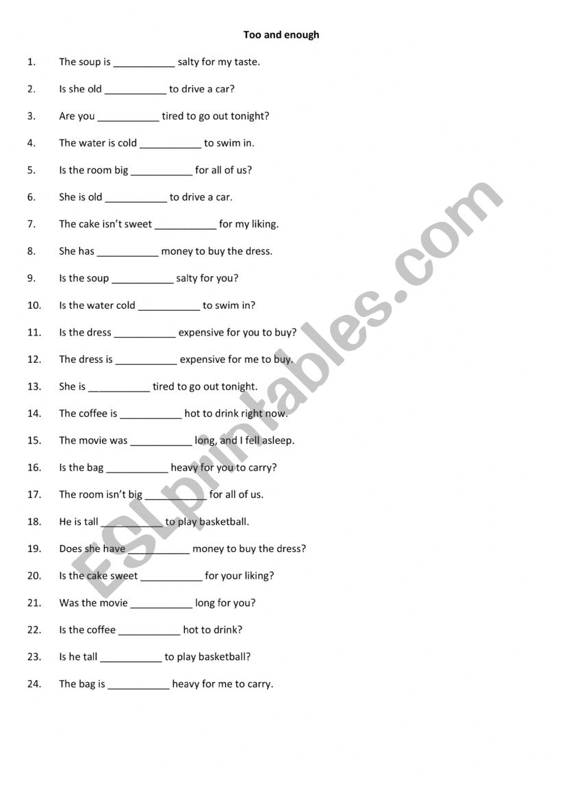 Too and enough 1 worksheet