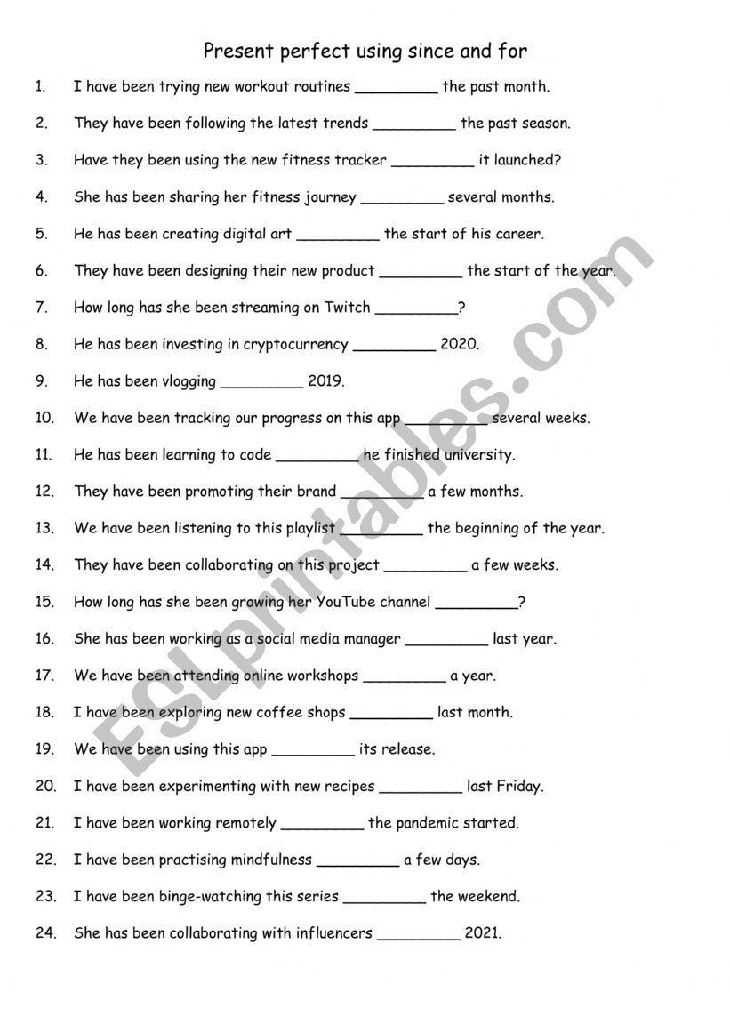 Present perfect using since and for 1