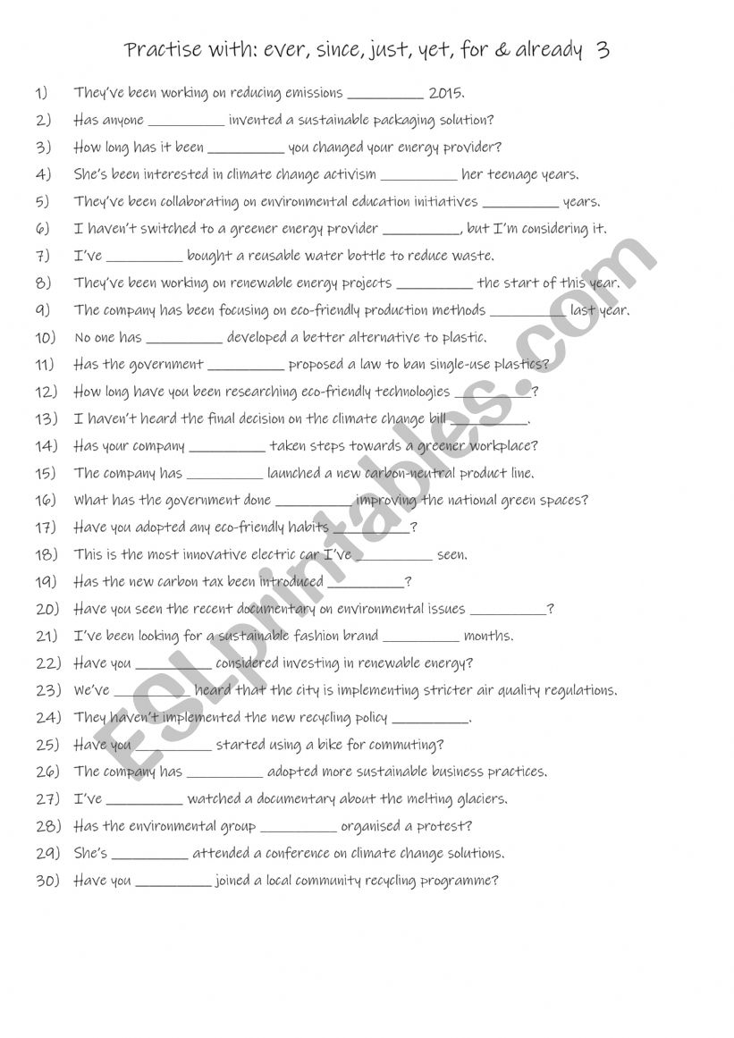 A2+-B1 Practise with ever, since, just, yet, for & already  3