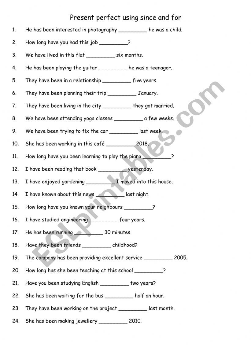 Present perfect using since and for 2